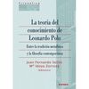 LA TEORÍA DEL CONOCIMIENTO DE LEONARDO POLO