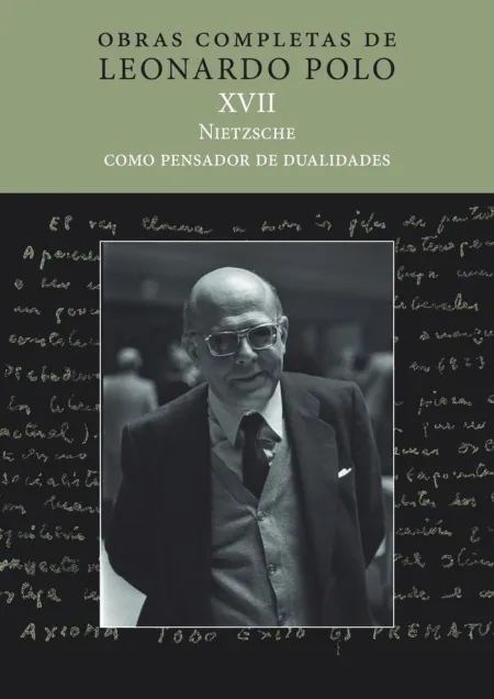 (L. p. xvii) Nietzsche Como Pensador de Dualidades