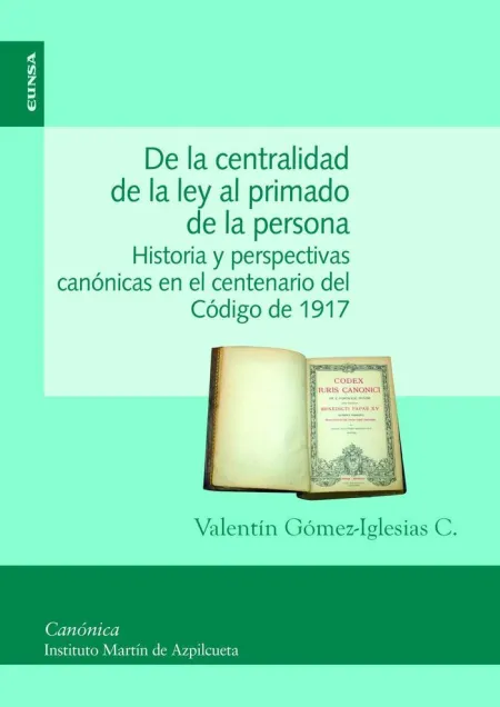 De la Centralidad de la Ley Al Primado de la Perso