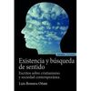 EXISTENCIA Y BÚSQUEDA DE SENTIDO