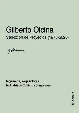 Gilberto Olcina. Selección de Proyectos (1976-2020)