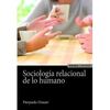 SOCIOLOGÍA RELACIONAL DE LO HUMANO