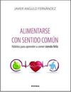 ALIMENTARSE CON SENTIDO COMÚN