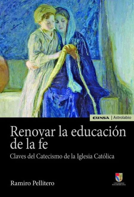 Renovar la Educación de la Fe