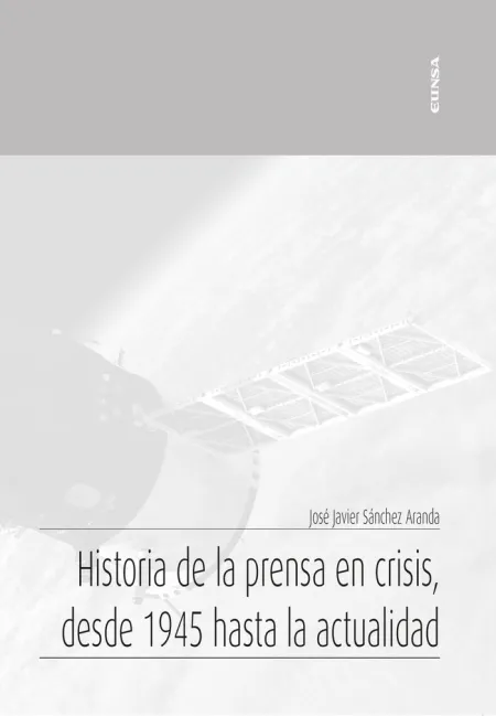 Historia de la Prensa en Crisis, Desde 1945 Hasta