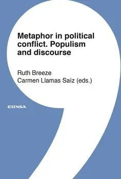 Metaphor In Political Conflict. Populism And Disco