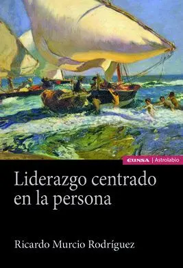 Liderazgo Centrado en la Persona
