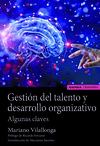 GESTIÓN DEL TALENTO Y DESARROLLO ORGANIZATIVO