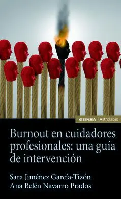 Burnout en Cuidadores Profesionales: una Guía de Intervención