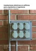 Instalaciones Eléctricas en Edificios para Arquitectos e Ingenieros