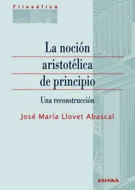 La Noción Aristotélica de Principio