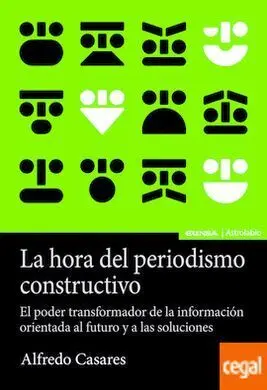 La Hora del Periodismo Constructivo
