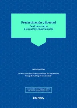Predestinación y Libertad