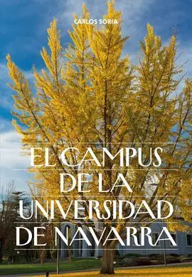El Campus de la Universidad de Navarra