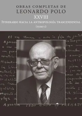 (L. p. Xxviii) Itinerario Hacia la Antropología Trascendental