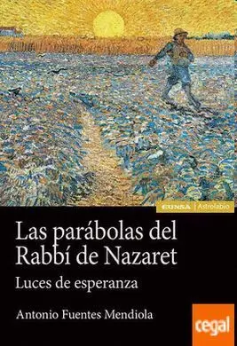 Las Parábolas del Rabbí de Nazaret