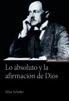 LO ABSOLUTO Y LA AFIRMACIÓN DE DIOS