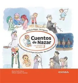 Cuentos de Nazar 3. Los Amigos de Jesús