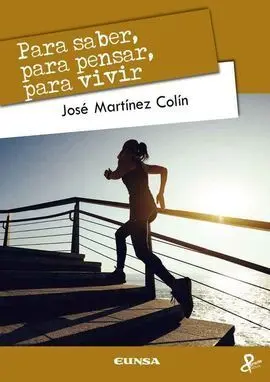 Para Saber, para Pensar, para Vivir