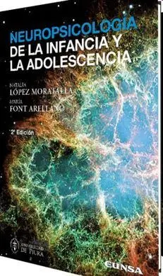 Neuropsicologia de la Infancia y la Adolescencia