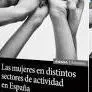 Las Mujeres en Distintos Sectores de Actividad en España