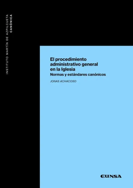 El Procedimiento Administrativo General en la Iglesia