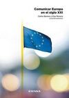 COMUNICAR EUROPA EN EL SIGLO XXI