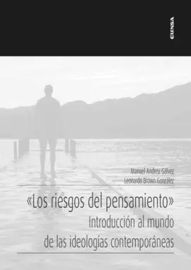 Los Riesgos del Pensamiento