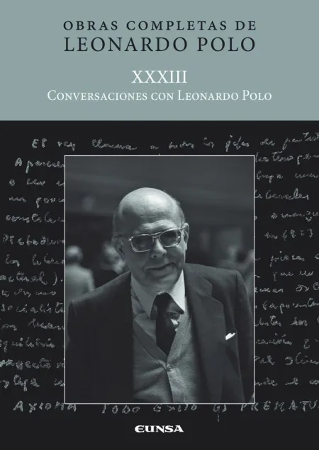 (L. p. Xxxiii) Conversaciones con Leonardo Polo