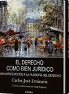 EL DERECHO COMO BIEN JURÍDICO