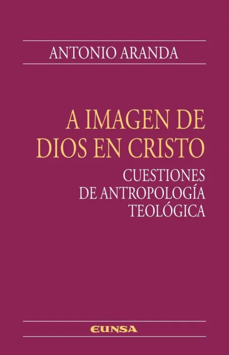 A Imagen de Dios en Cristo