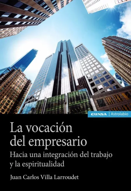 La Vocación del Empresario