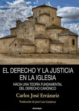 El Derecho y la Justicia en la Iglesia