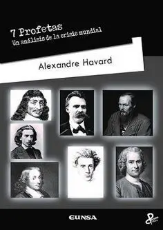 7 Profetas. Un Análisis de la Crisis Mundial