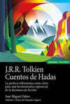 EDICIÓN CRÍTICA: J. R. R. TOLKIEN. CUENTOS DE HADA