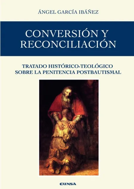 Conversión y Reconciliación