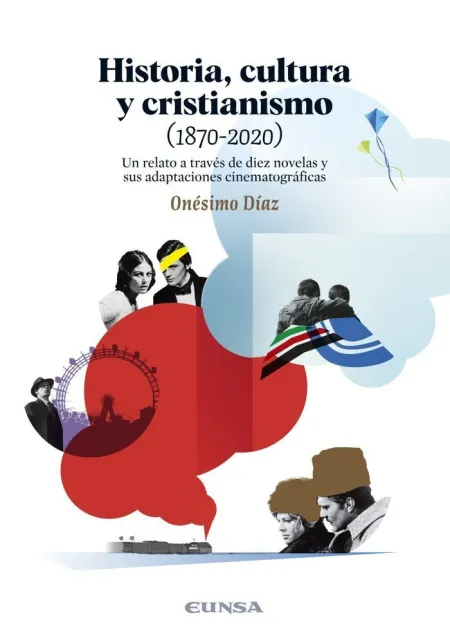 Historia, Cultura y Cristianismo (1870-2020)