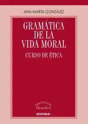Gramática de la Vida Moral