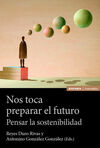 NOS TOCA PREPARAR EL FUTURO