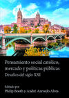 PENSAMIENTO SOCIAL CATÓLICO, MERCADO Y POLÍTICAS P