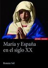 MARÍA Y ESPAÑA EN EL SIGLO XX