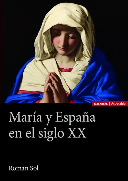 María y España en el Siglo Xx