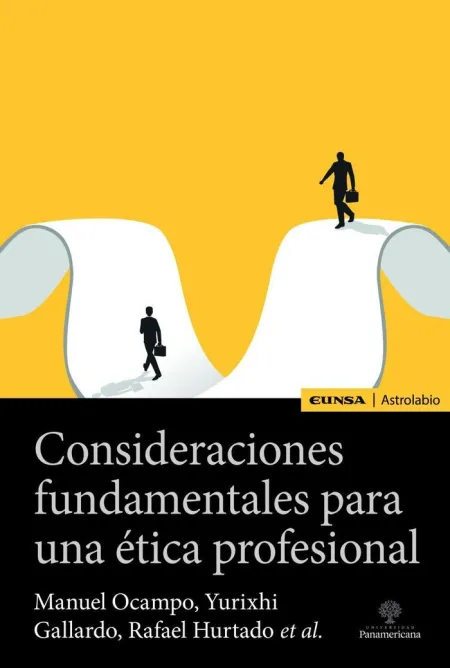 Consideraciones Fundamentales para una Ética Profe