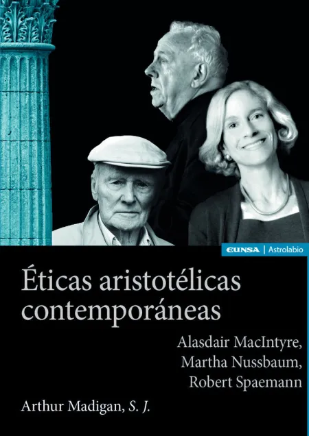 Éticas Aristotélicas Contemporáneas: Alasdair Maci