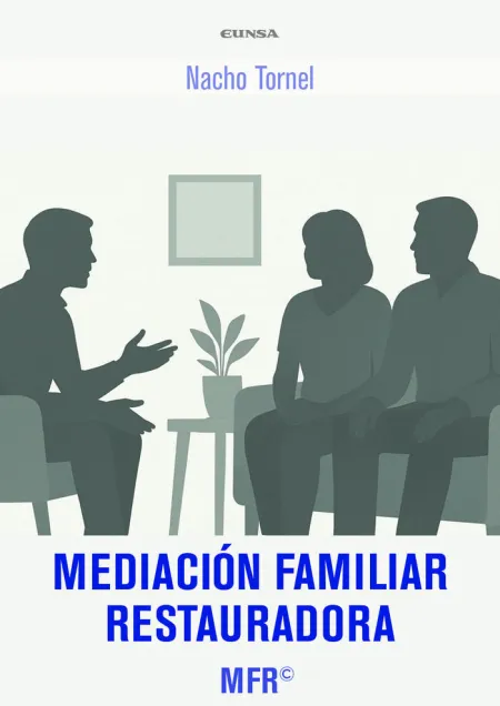 Mediación Familiar Restauradora