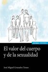 EL VALOR DEL CUERPO Y LA SEXUALIDAD