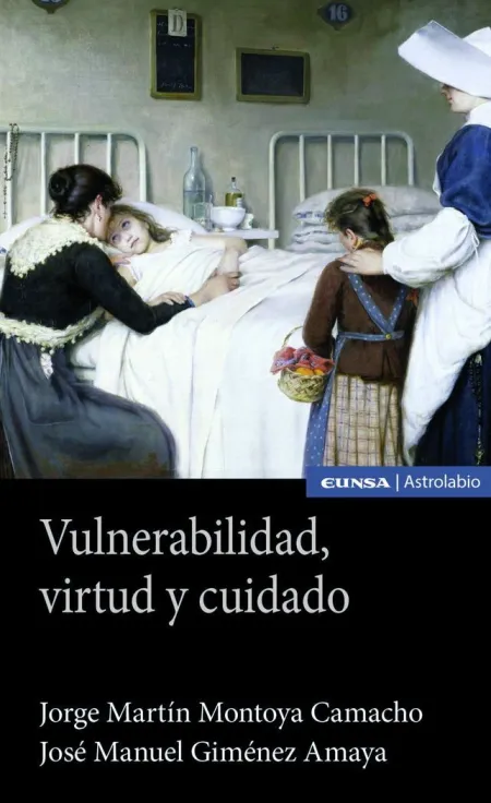 Vulnerabilidad, Virtud y Cuidado
