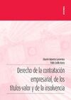 DERECHO DE LA CONTRATACIÓN EMPRESARIAL, DE LOS TÍTULOS-VALOR Y DE LA INSOLVENCIA
