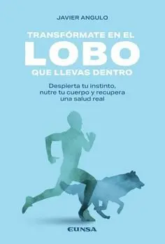 Transfórmate en el Lobo que Llevas dentro