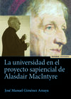 LA UNIVERSIDAD EN EL PROYECTO SAPIENCIAL DE ALASDAIR MACINTYRE